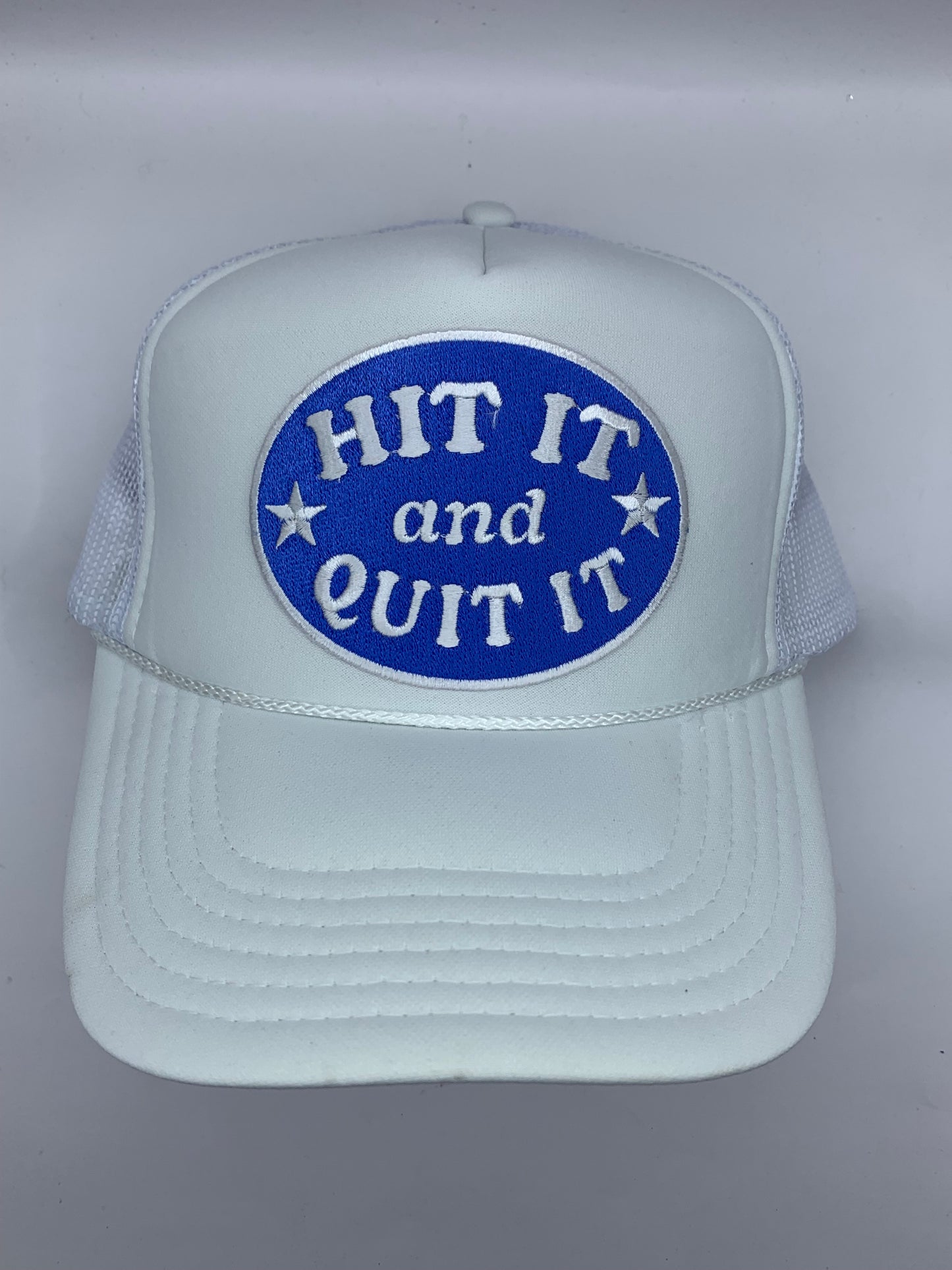 Hit It And Quit It