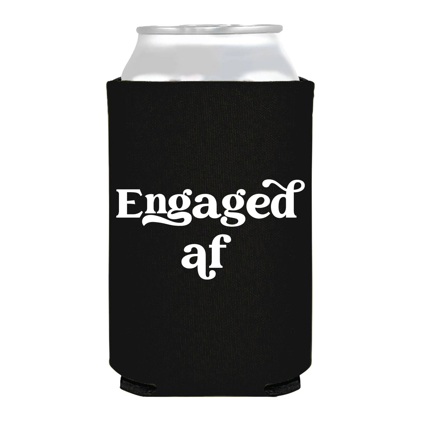 Engaged AF Can Cooler - Wedding