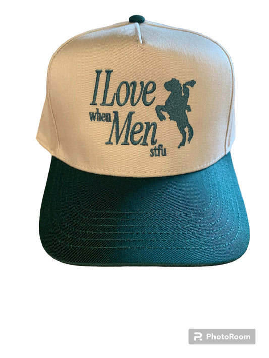 "I Love When Men STFU" Trucker Hat