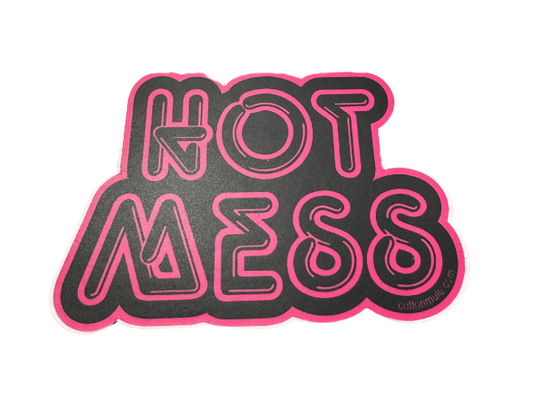 Hot Mess Sticker