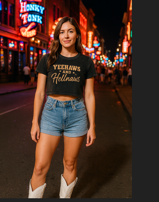Yeehaws and Hellnaws  Cropped T-Shirt