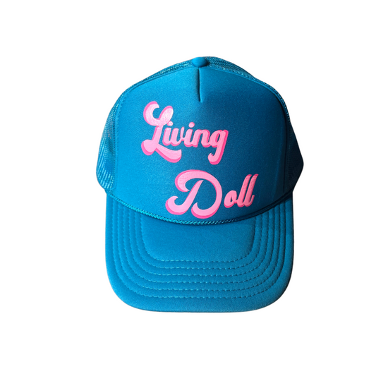 "Living Doll" Trucker Hat