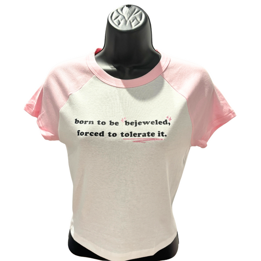 "Born To Be Bejeweled" Baby Tee