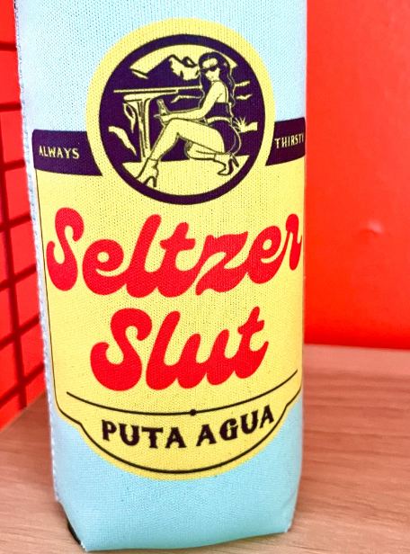 Seltzer Slut Slim Can Cooler