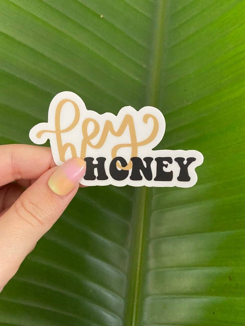 Hey Honey Sticker